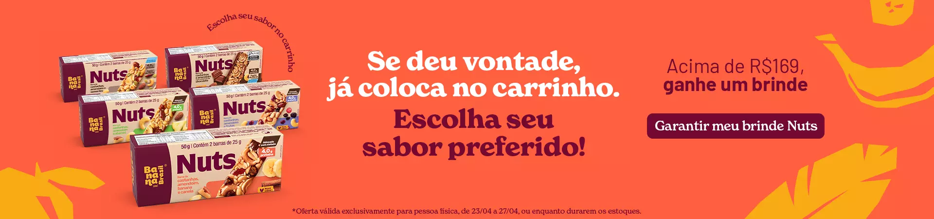Se deu vontade, já coloca no carrinho.